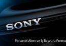 Sony Personel Alımı ve İş Başvuru Formu